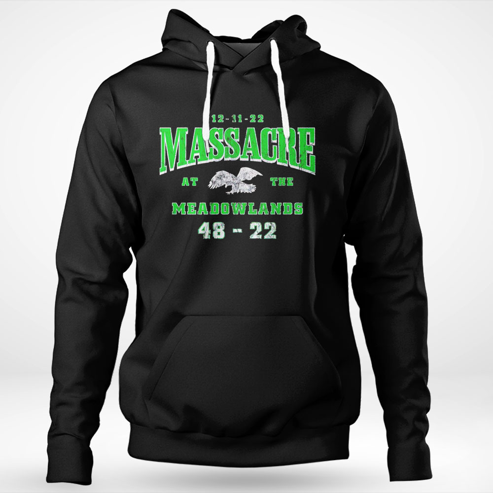 12 11 22 Massacre At The Meadowlands 48 22 Shirt Hoodie