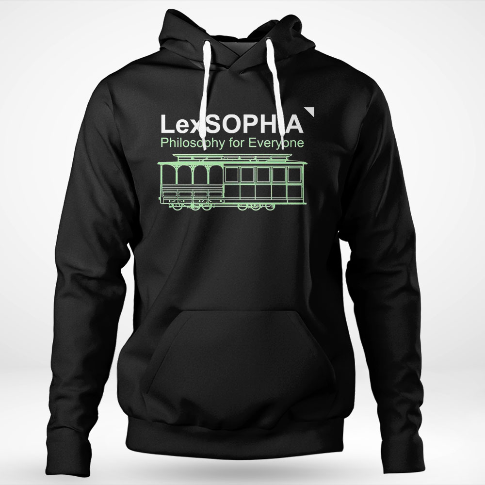 Lexsophia Philosophy For Everyone Art Shirt Sweatshirt