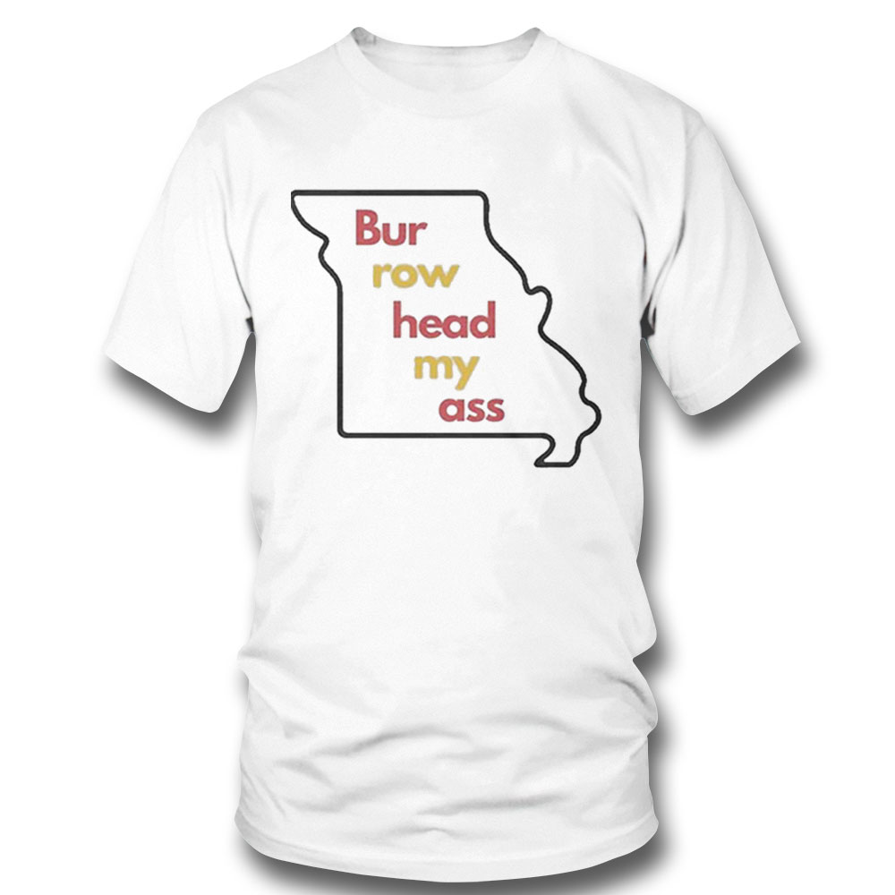 Burrowhead My Ass Kansas State Shirt Longsleeve