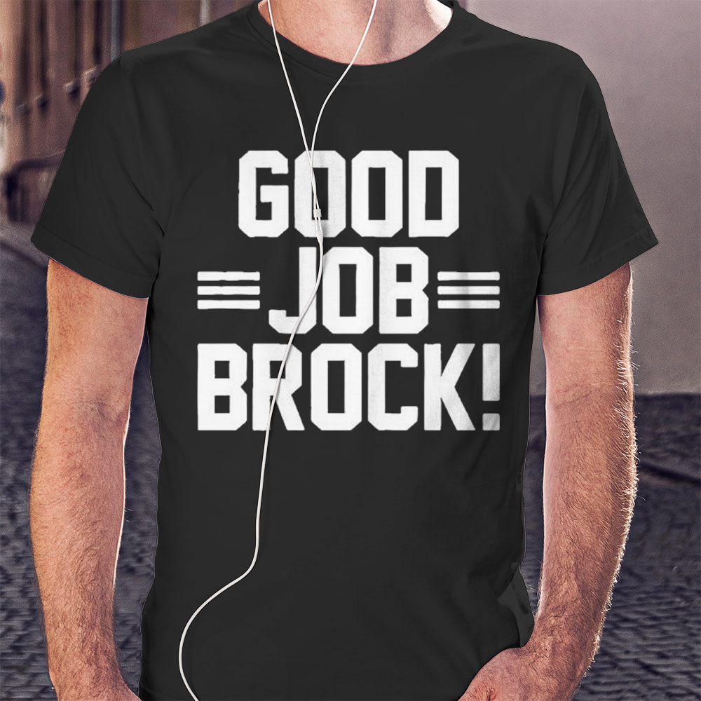 Brock Purdy George Kittle Good Job Brock Shirt Hoodie