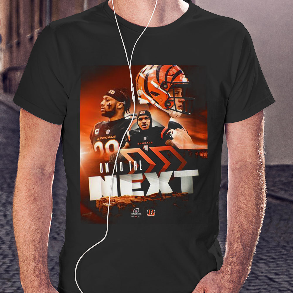 Cincinnati Bengals On To The Next Divisional Round 2023 Shirt