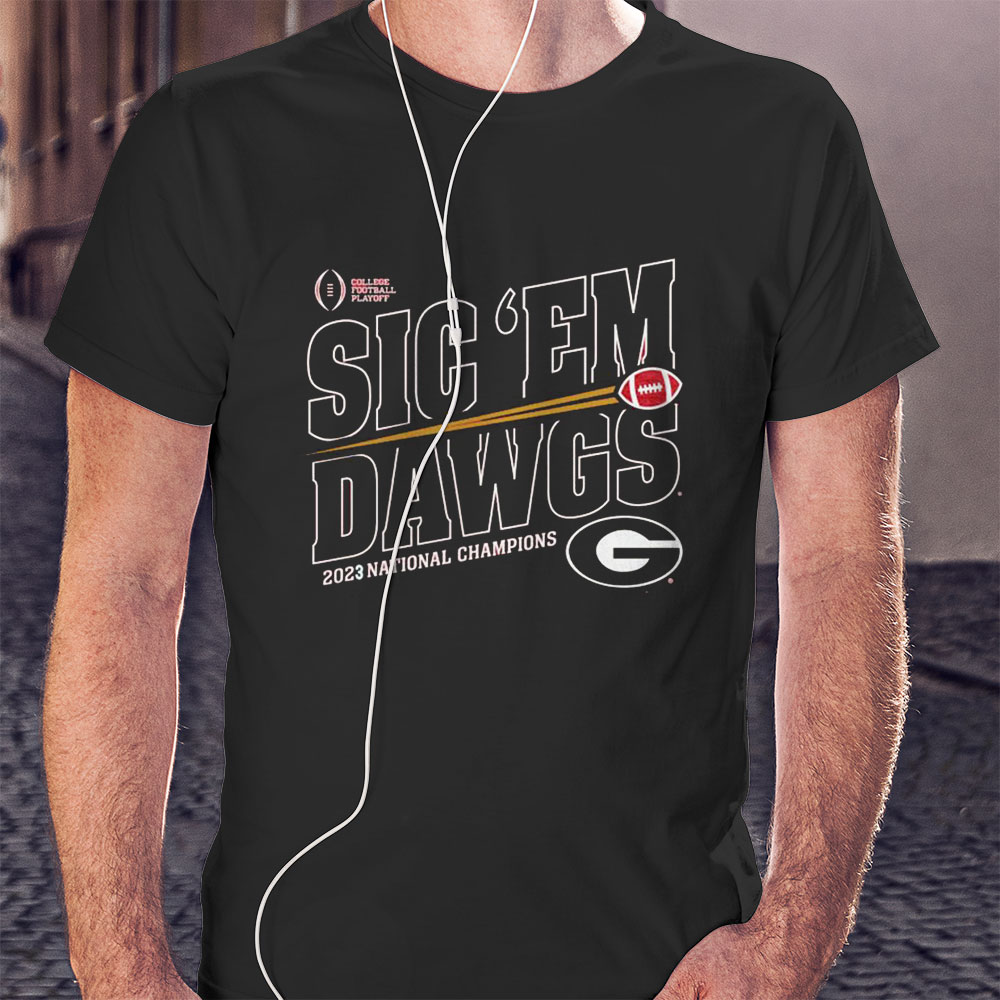 Georgia Bulldogs Sic Em Dawgs Cfp 2023 National Champions Shirt