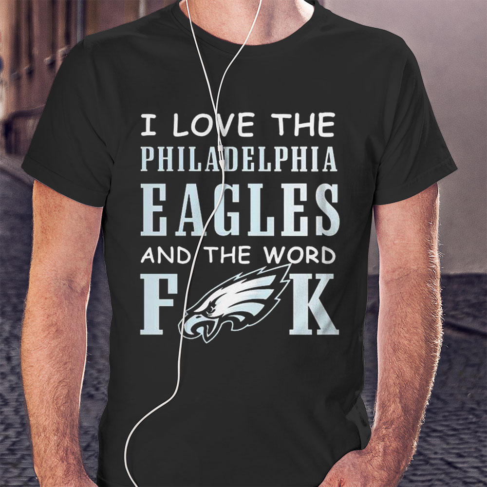 I Love The Philadelphia Eagles