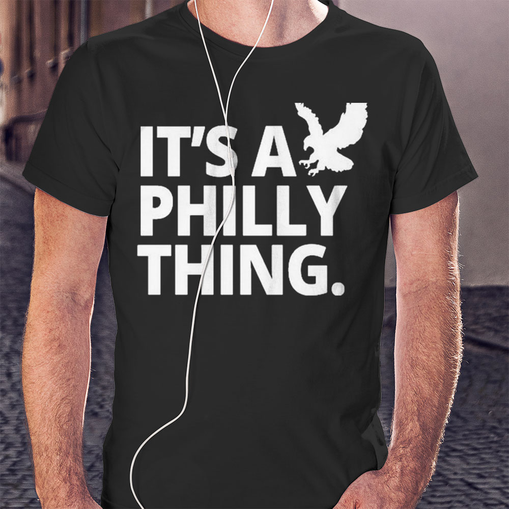 Its A Philly Thing Philadelphia Pride Shirt Hoodie