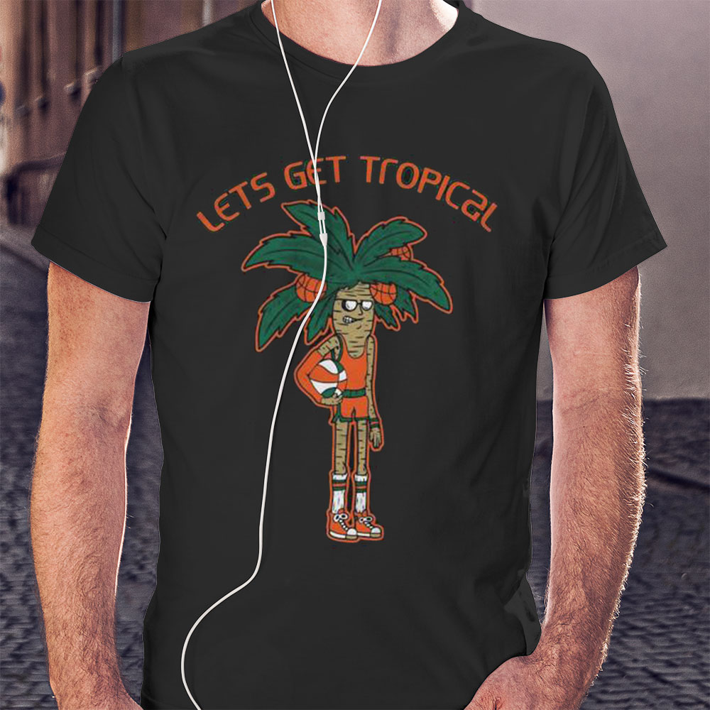 Lets Get Tropical 2022 Shirt