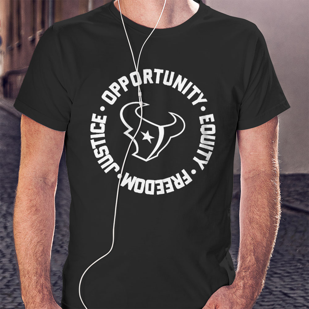 Opportunity Equity Freedom Justice Houston Football Shirt Longsleeve