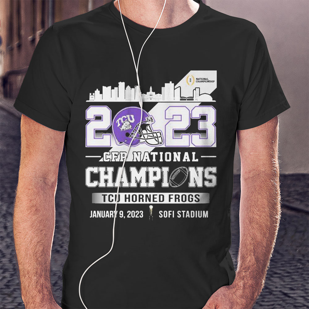 Tcu Horned Frogs Skyline 2023 Cfp National Champions Shirt
