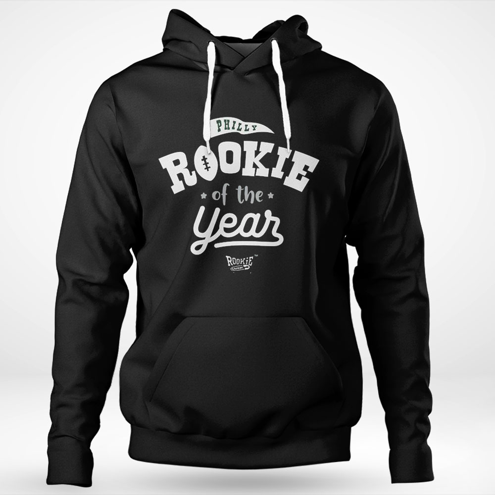 Premium Philadelphia Eagles Rookie Of The Year Shirt Hoodie