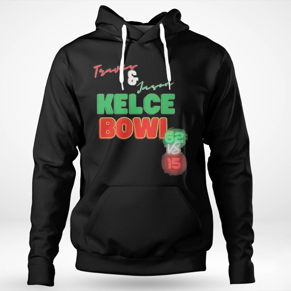 Premium Travis And Jason Kelce Bowl 62 Vs 15 Shirt Hoodie