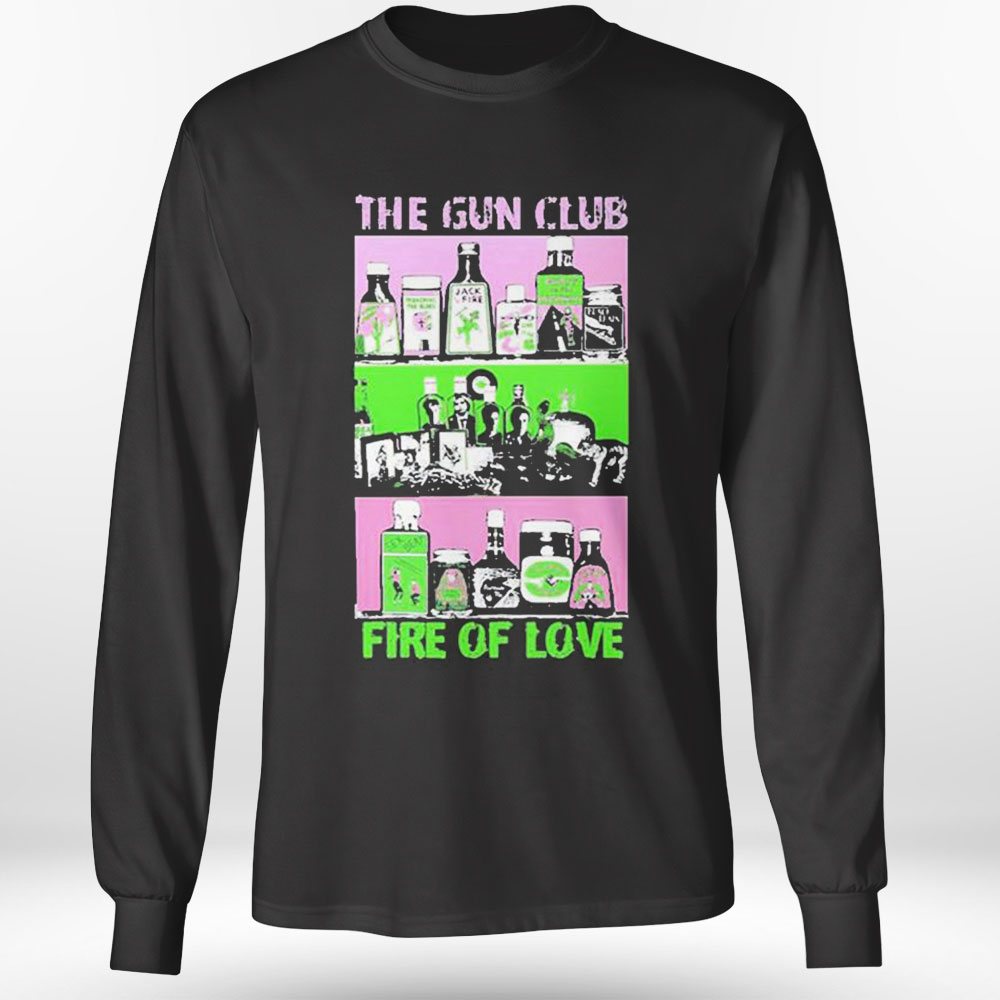Fire Of Love The Gun Club Fire Spirit Shirt