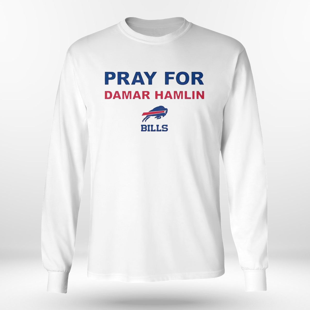 Hamlin Strong Pray For Damar Hamlin shirt, hoodie, sweater and long sleeve