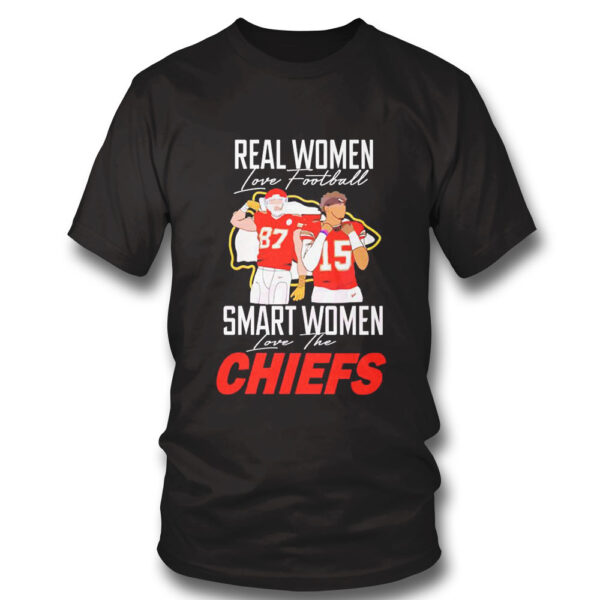 Travis Kelce Real Woman Love Football Smart Women Love The Chiefs Shirt, Hoodie