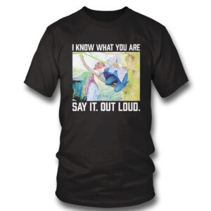 1 Shirt Twilight I Know What You Are Say It Out Loud Shirt Hoodie