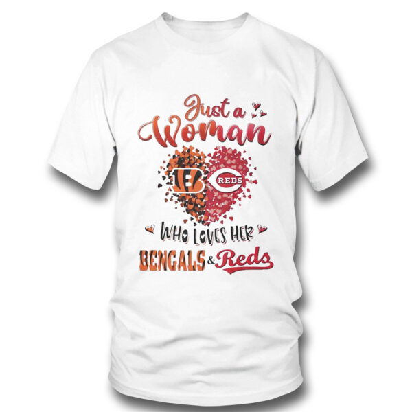 Just A Woman Bengals And Reds Who Love Her Shirt, Hoodie