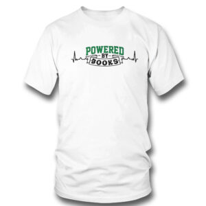1 T Shirt Powered By Books Librarian Book Lover Shirt Hoodie