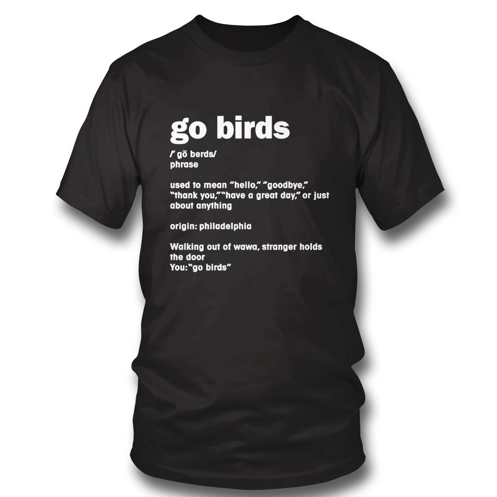 Go Birds Definition Philadelphia Eagles Shirt Ladies Tee