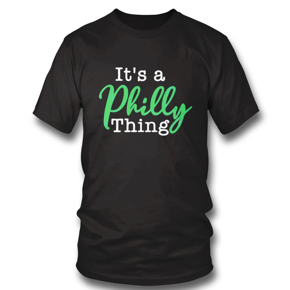 Its A Philly Thing Philadelphia Eagles Football Shirt Ladies Tee
