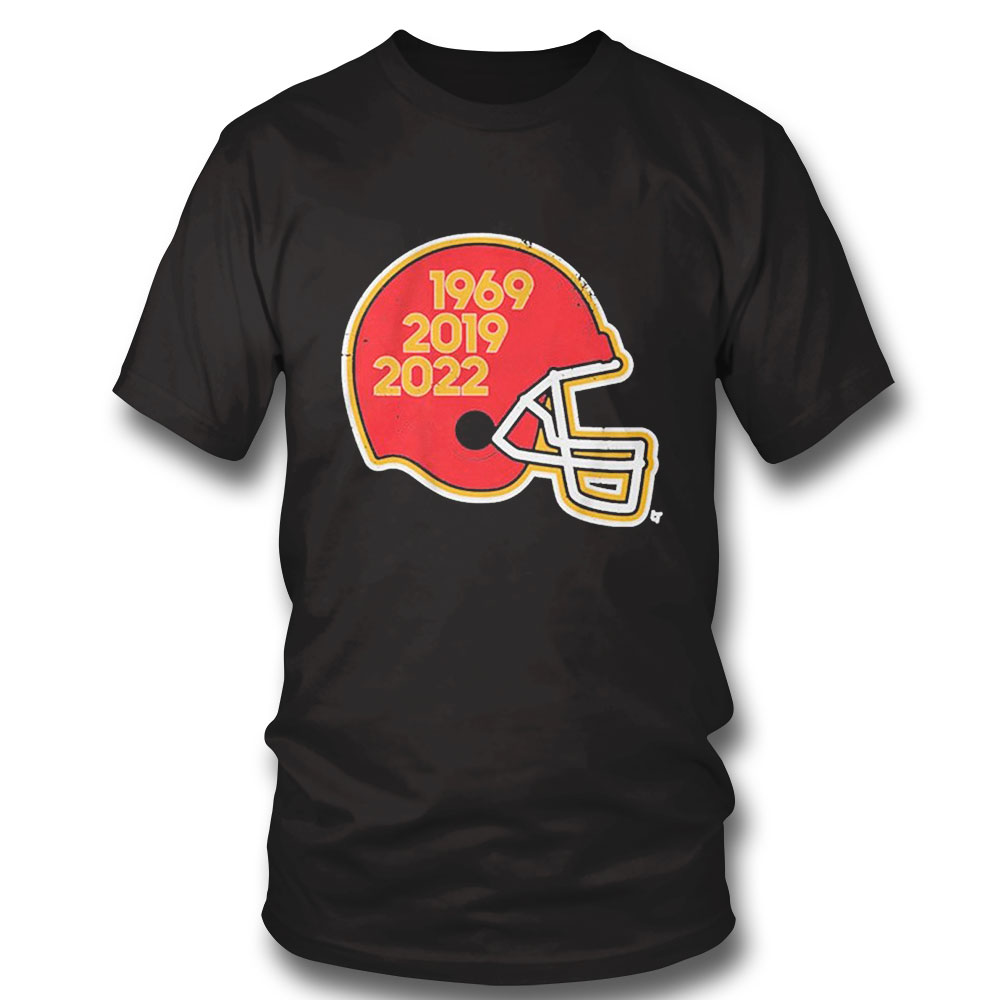 Kansas City Chiefs Glory Years Helmet 1969 2019 2022 Shirt