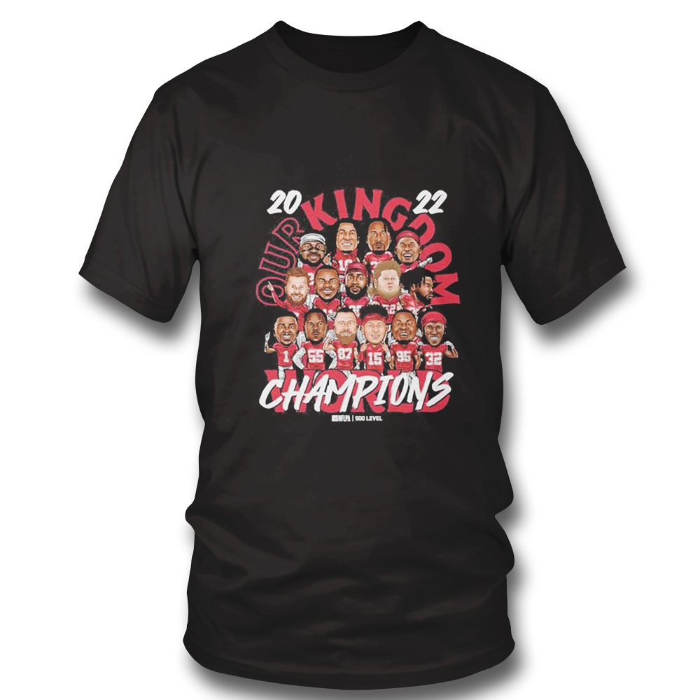 Kansas City Chiefs Our Kingdom Sb Champions 2022 Caricatures Shirt