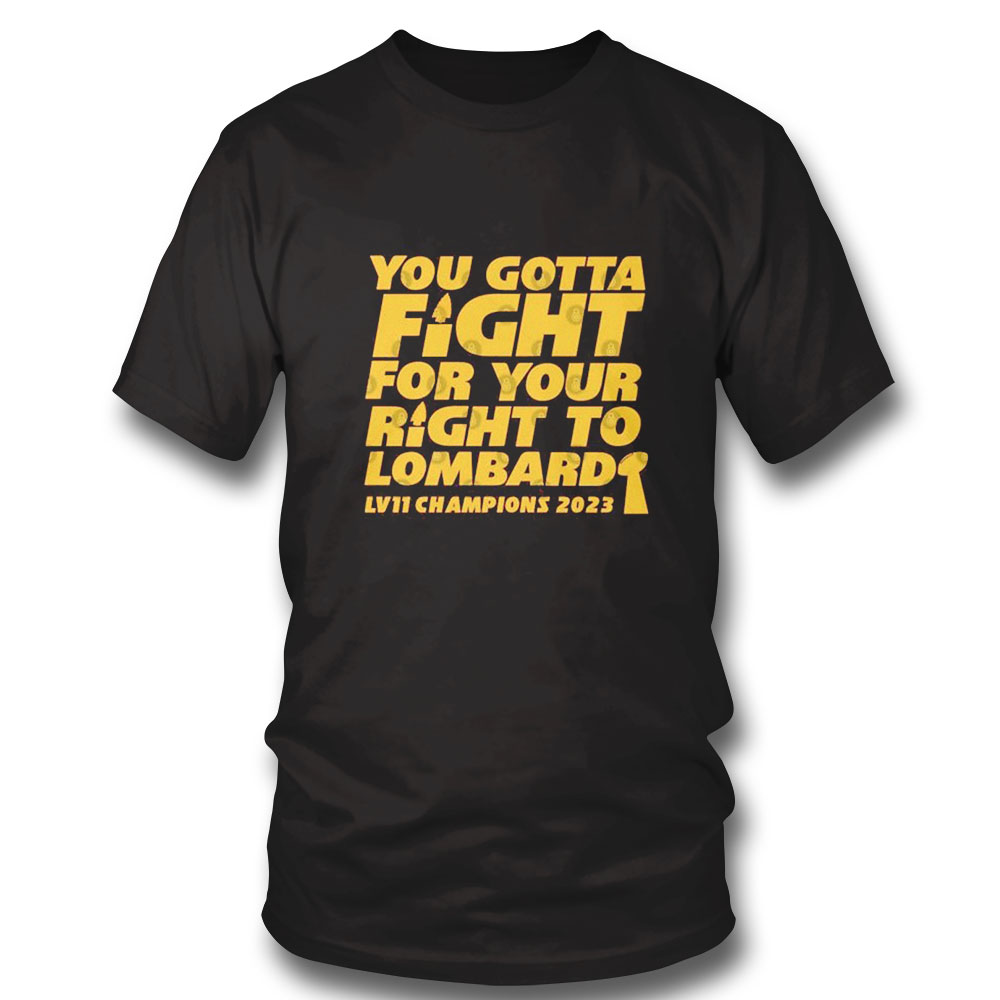 Kansas City Chiefs You Gotta Fight For Your Right To Lombardi 2023 Super Bowl Champions Shirt