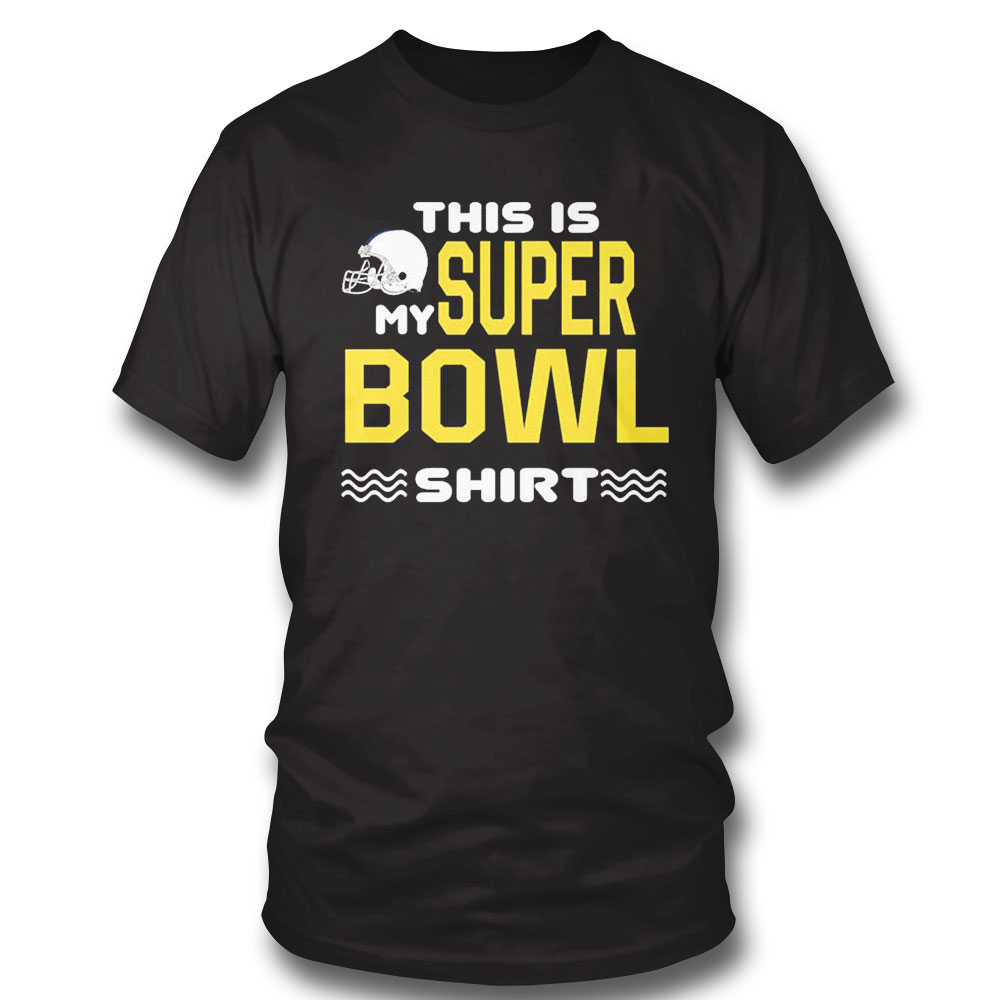 This Is My Super Bowl Shirt Ladies Tee