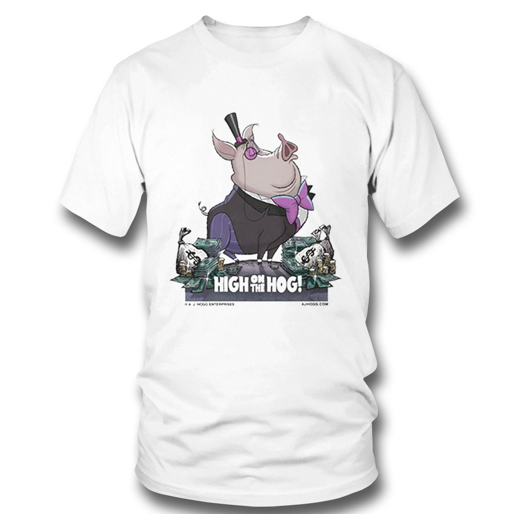 A J Hogg High On The Hog Shirt Ladies T-shirt
