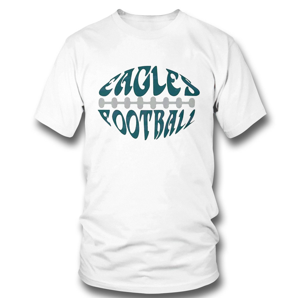 Eagles Football Philadelphia Eagles Fans Shirt Ladies Tee