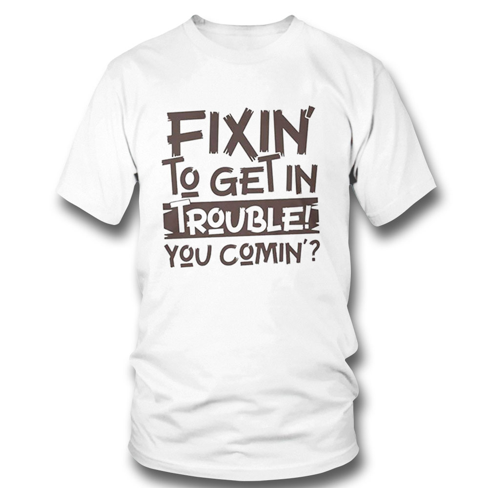 Fix In To Get In Trouble Point Break Shirt Ladies T-shirt