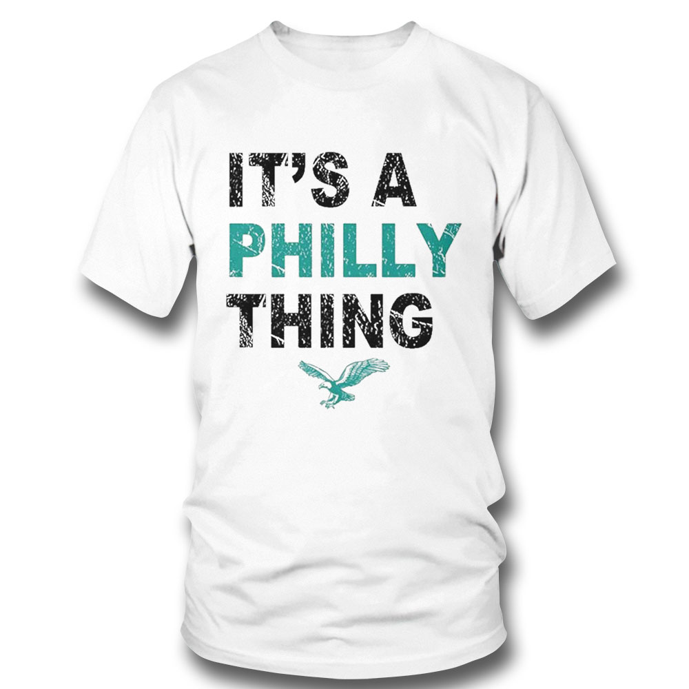 Its A Philly Thing Philadelphia Fan Vintage Shirt Longsleeve