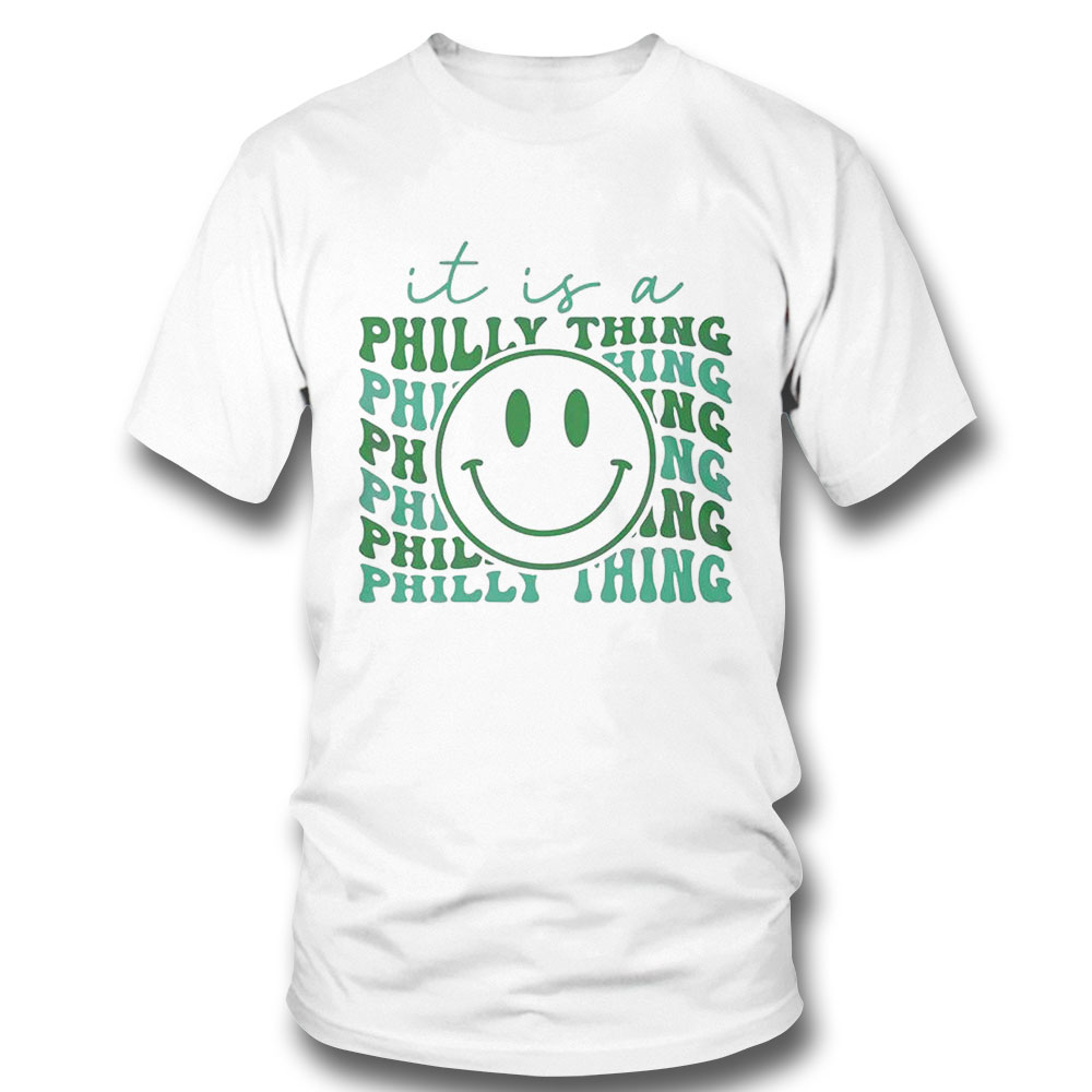 Its Philly Thing Funny Eagles Fans Shirt Ladies Tee