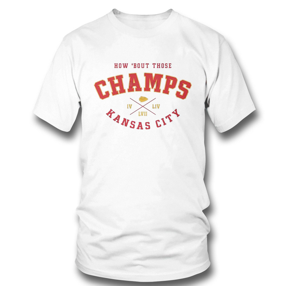 Kansas City Chiefs How Bout Those 3x Champions Shirt