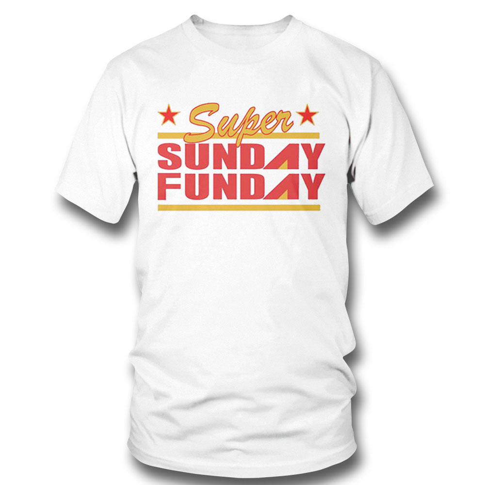 Kansas City Chiefs Super Bowl Lvii Sunday Funday Shirt Ladies T-shirt