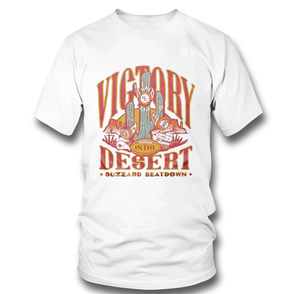 Kansas City Chiefs Victory In The Desert Buzzard Beatdown Shirt