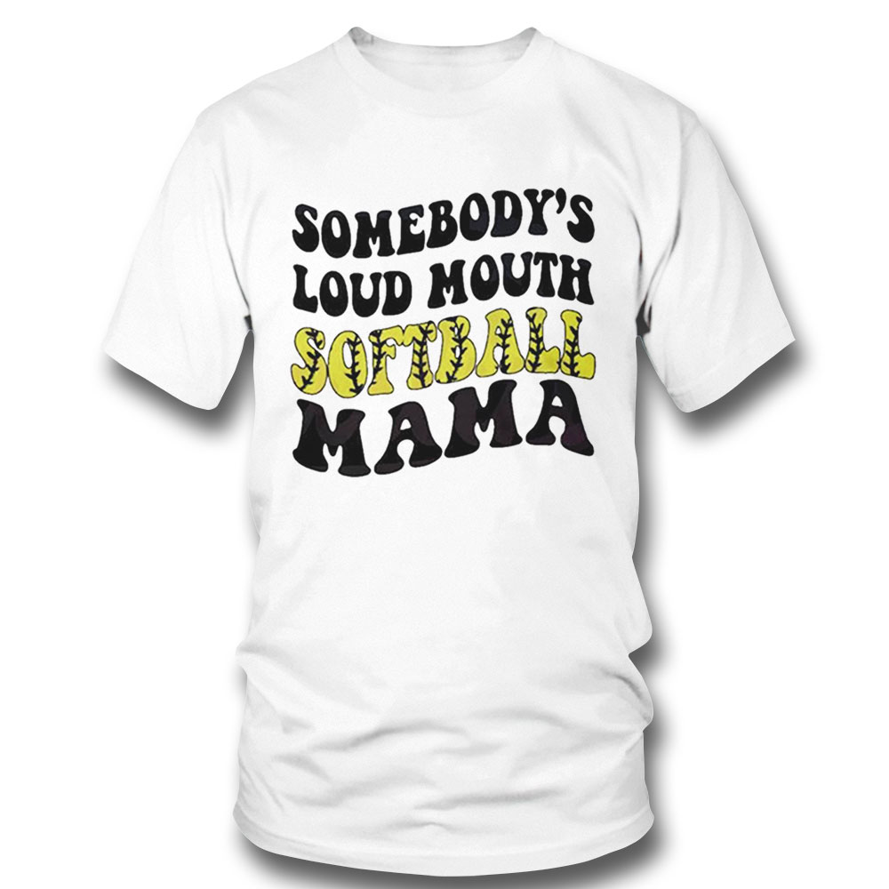 Somebodys Loud Mouth Volleyball Mama Shirt Ladies Tee