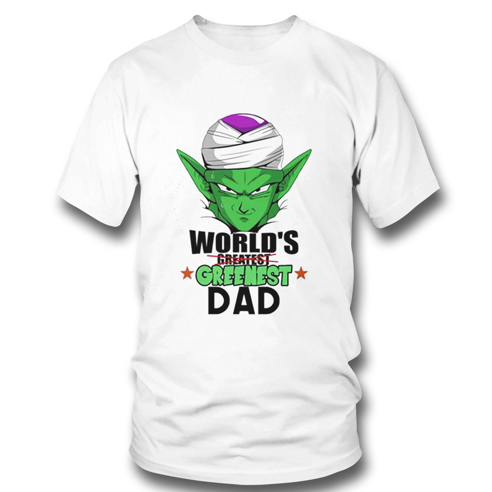 Worlds Greenest Dad Piccolo Dragon Ball Shirt Ladies T-shirt