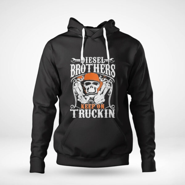 Diesel Brothers Keep on Truckin T-Shirt