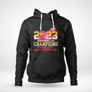 1 Hoodie Official Kansas City Chiefs Championship 2023 Lvii Super Bowl Champions T Shirt