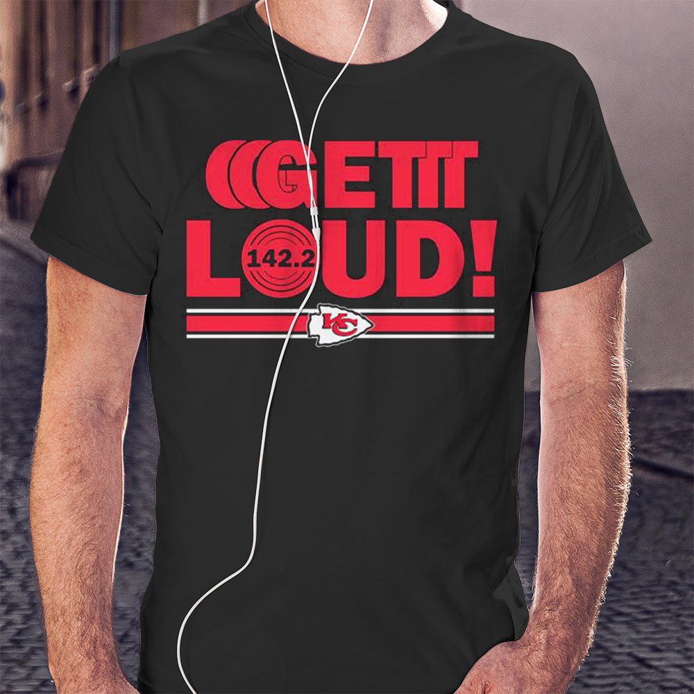 Get Loud Kansas City Chief Fans Shirt Ladies T-shirt