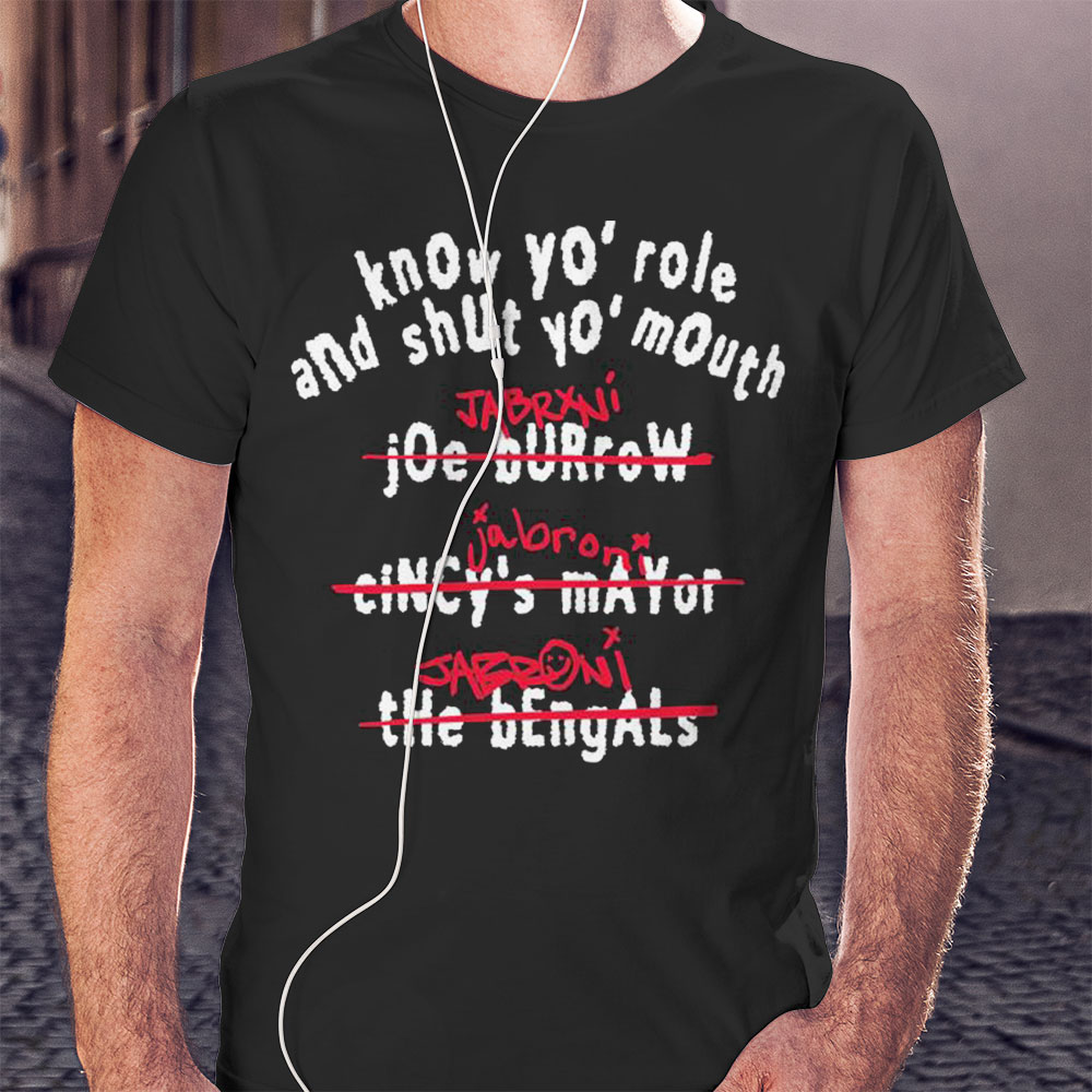 Kelce Jabroni Shirt Know Your Role And Shut Your Mouth Shirt Ladies T-shirt