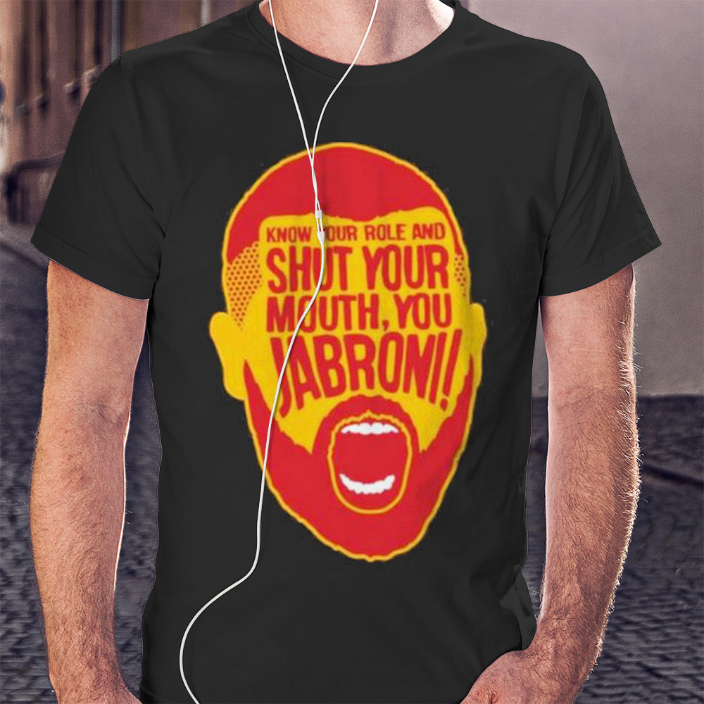Know Your Role Jabroni Travis Kelce Kansas City Football Shirt Ladies T-shirt