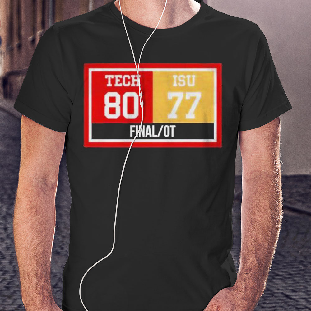 Texas Tech Scoreboard Final 80 77 Shirt Ladies T-shirt