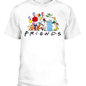 Dr Seuss Figure Friends Happy Dr Seuss Friends Shirt