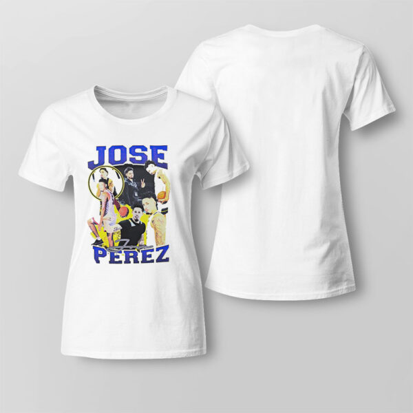 Jose Perez 2023 Shirt Hoodie Shirt, Hoodie