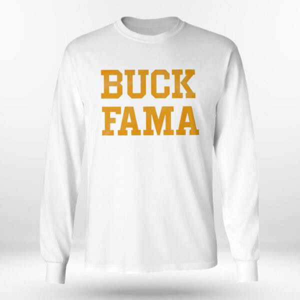 Buck Fama Funny 2023 Shirt, Hoodie