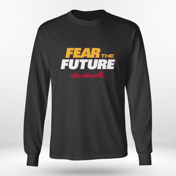 Kansas City Chiefs Fear The Future T-Shirt