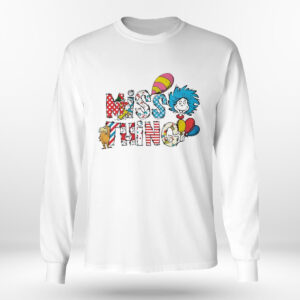 Longsleeve shirt Little Miss Thing Dr Seuss Day Shirt Hoodie