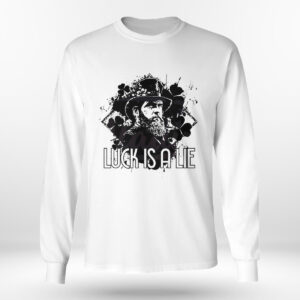 Longsleeve shirt Luck Is A Lie Classic St Patricks Day Shirt Hoodie