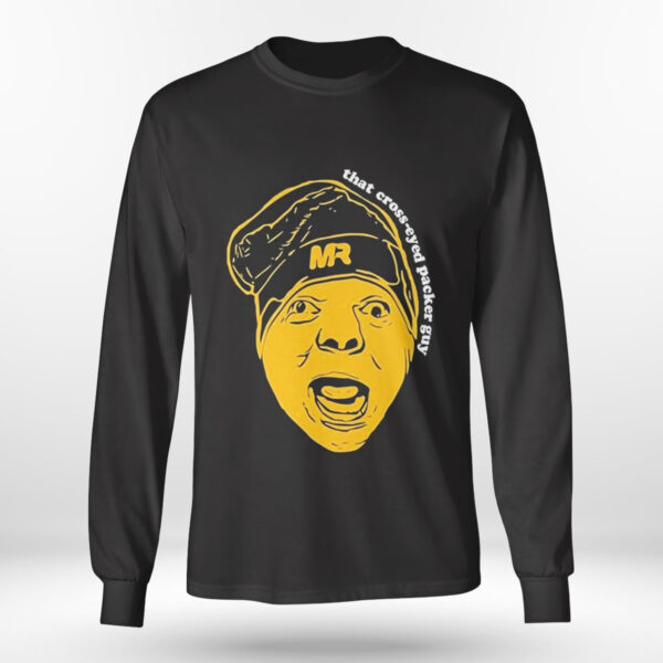 Matt Ramage That Cross eyed Packer Guy T-Shirt