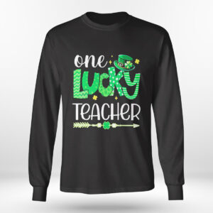 Longsleeve shirt One Lucky Teacher Happy St Patricks Day Cute Green Shamrock Shirt Hoodie