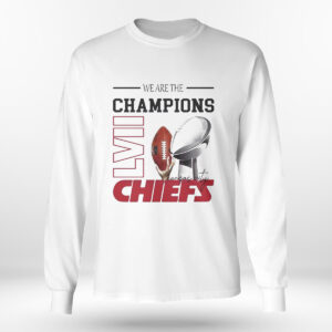 Longsleeve shirt We Are The Super Bowl Lvii Champions Kansas City Chiefs T Shirt
